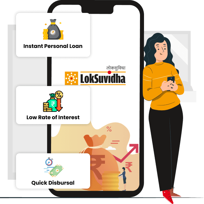LokSuvidha instant personal loan at a low-interest rate with quick disbursal